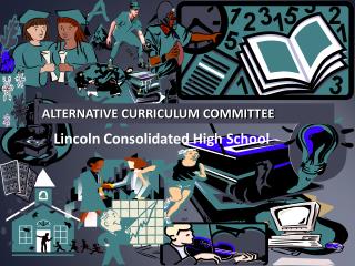 ALTERNATIVE CURRICULUM COMMITTEE