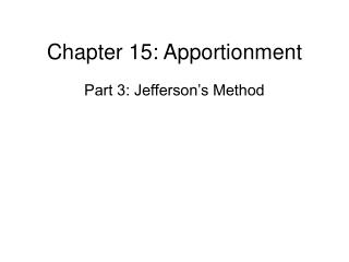 Chapter 15: Apportionment
