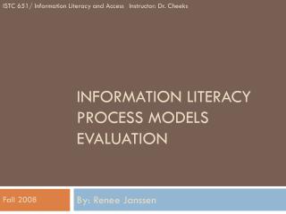Information Literacy Process Models Evaluation