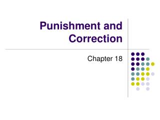 Punishment and Correction