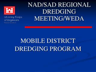 MOBILE DISTRICT DREDGING PROGRAM