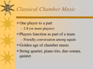 Classical Chamber Music
