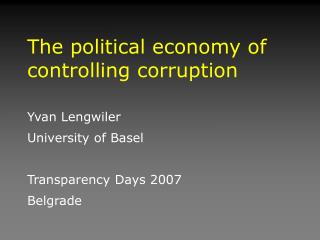 The political economy of controlling corruption