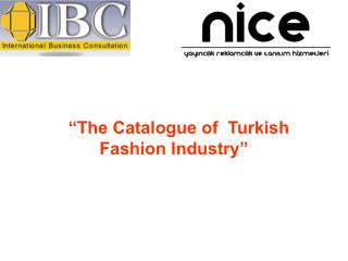 “The Catalogue of Turkish Fashion Industry”