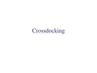 Crossdocking