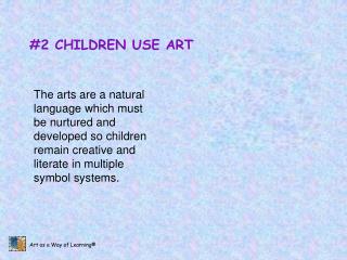 #2 CHILDREN USE ART