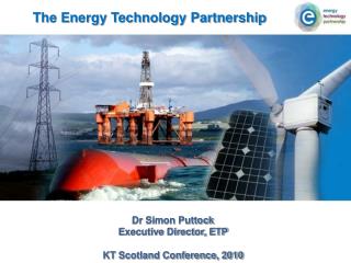 The Energy Technology Partnership