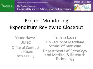 Project Monitoring Expenditure Review to Closeout