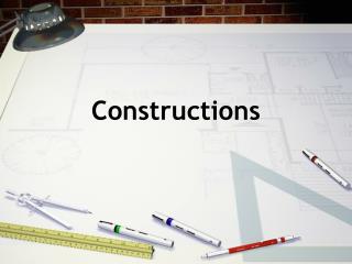 Constructions