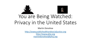 You are Being Watched: Privacy in the United States