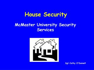 House Security