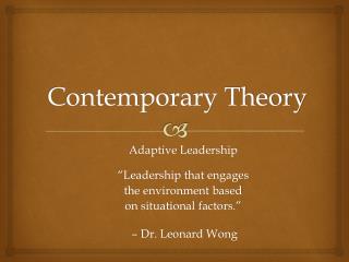 Contemporary Theory