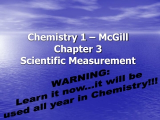 Chemistry 1 – McGill Chapter 3 Scientific Measurement