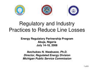 Regulatory and Industry Practices to Reduce Line Losses