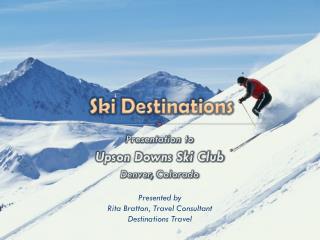 Ski Destinations