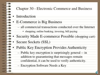 Chapter 30 - Electronic Commerce and Business