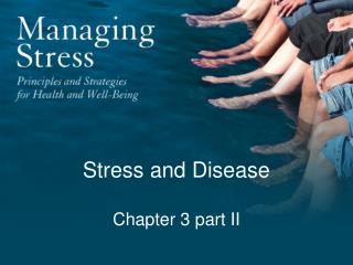Stress and Disease Chapter 3 part II
