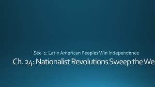 Ch. 24: Nationalist Revolutions Sweep the West