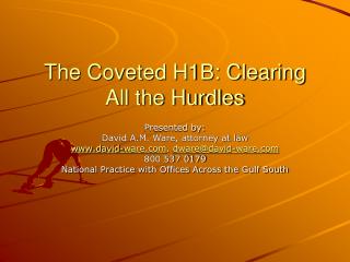 The Coveted H1B: Clearing All the Hurdles