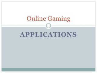 Online Gaming