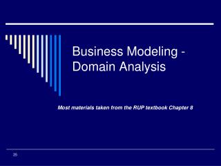 Business Modeling - Domain Analysis
