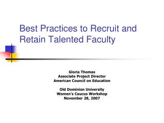 Best Practices to Recruit and Retain Talented Faculty