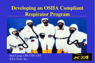 Developing an OSHA Compliant Respirator Program