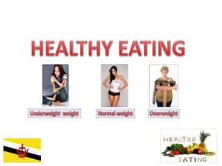 HEALTHY EATING