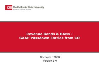 Revenue Bonds & BANs - GAAP Passdown Entries from CO