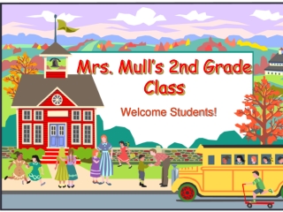 Mrs. Mull’s 2nd Grade Class