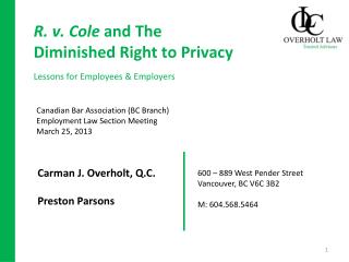 R. v. Cole and The Diminished Right to Privacy Lessons for Employees & Employers