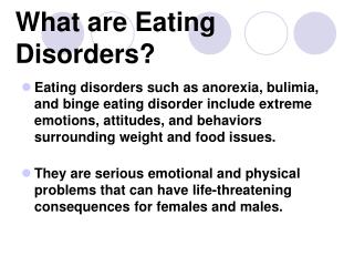 What are Eating Disorders?