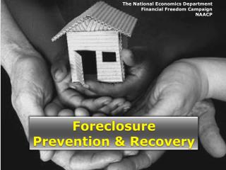 Foreclosure Prevention & Recovery
