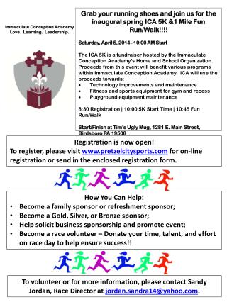 Grab your running shoes and join us for the inaugural spring ICA 5K &1 Mile Fun Run/Walk!!!!
