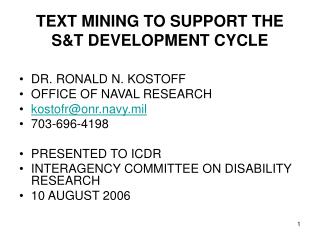 TEXT MINING TO SUPPORT THE S&T DEVELOPMENT CYCLE