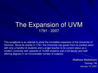 The Expansion of UVM 1791 - 2007