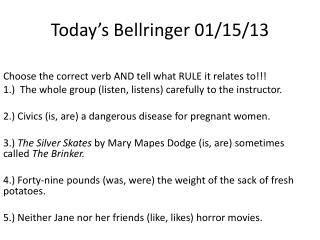 Today’s Bellringer 01/15/13