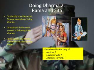 Doing Dharma 2: Rama and Sita