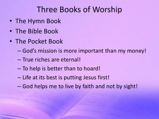 Three Books of Worship