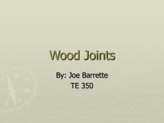 Wood Joints