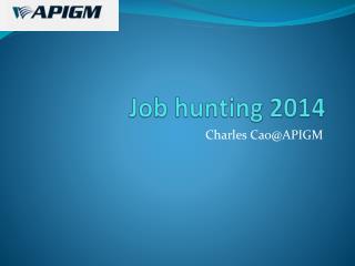 Job hunting 2014