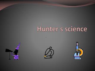 Hunter s science