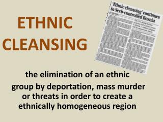 ETHNIC CLEANSING
