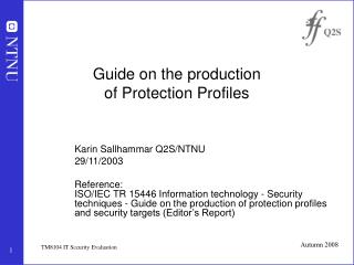 Guide on the production of Protection Profiles
