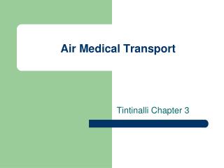 Air Medical Transport