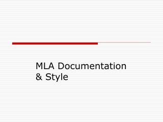 MLA Documentation & Style