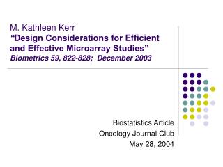 Biostatistics Article Oncology Journal Club May 28, 2004