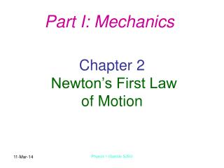 Chapter 2 Newton’s First Law of Motion
