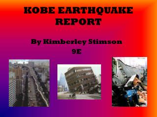 KOBE EARTHQUAKE REPORT