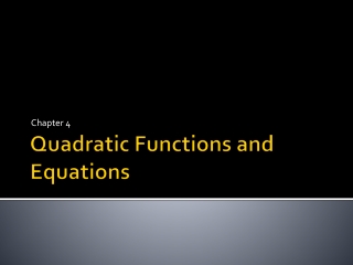 Quadratic Functions and Equations